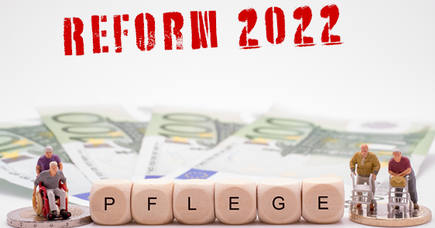 Pflegereform- Was ändert sich 2022?